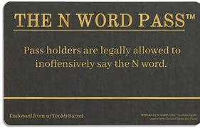 N word Pass